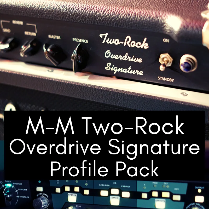 M-M Two-Rock Overdrive Signature Profile Pack